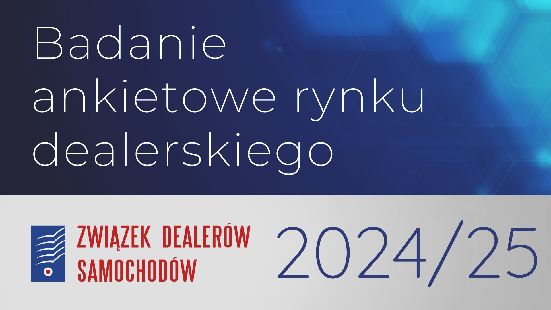 Kopia – Kopia – Badanie ankietowe rynku dealerskiego